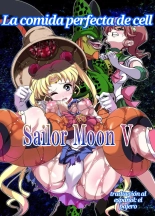 Cell's Perfect Meal: Sailor Moon V : página 1