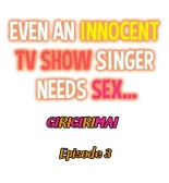 Even an Innocent TV Show Singer Needs Sex… : página 38