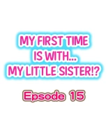 My First Time is with.... My Little Sister?! Ch. 1-78 : página 134