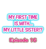 My First Time is with.... My Little Sister?! Ch. 1-78 : página 142