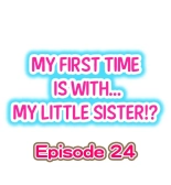 My First Time is with.... My Little Sister?! Ch. 1-78 : página 214