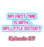 My First Time is with.... My Little Sister?! Ch. 1-78 : página 241
