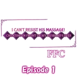 I Can't Resist His Massage! Cheating in Front of My Husband's Eyes : página 1