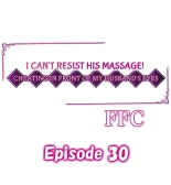I Can't Resist His Massage! Cheating in Front of My Husband's Eyes : página 293