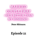 Married Couple Swap: He's Better Than My Husband : página 191