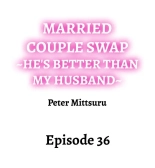 Married Couple Swap: He's Better Than My Husband : página 341