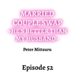 Married Couple Swap: He's Better Than My Husband : página 501