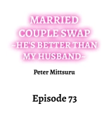Married Couple Swap: He's Better Than My Husband : página 711