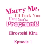 Marry Me, I'll Fuck You Until You're Pregnant! : página 1