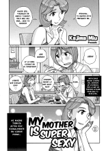 ¡Mi madre sigue siendo super Sexy!  Capítulo 1 - Ore no Kaa-san ga Itsu made mo Erosugiru : página 1