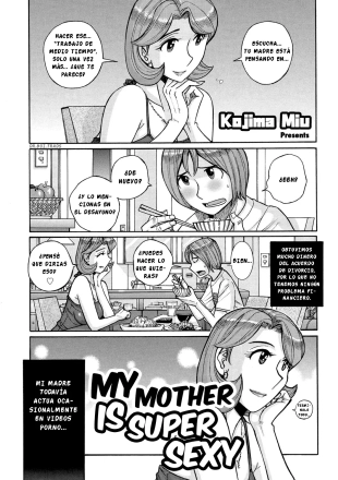 hentai ¡Mi madre sigue siendo super Sexy!  Capítulo 1 - Ore no Kaa-san ga Itsu made mo Erosugiru