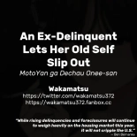 An Ex-Delinquent Lets Her Old Self Slip Out : página 11