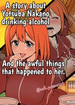 A story about Yotsuba Nakano drinking alcohol And the awful things that happend to her. : página 1