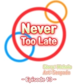 Never Too Late  My Mom Is a Female College Student 0 - 25 : página 940