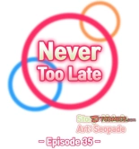 Never Too Late  My Mom Is a Female College Student 26 - 50 : página 642
