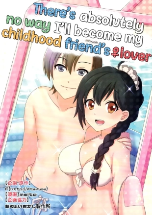 hentai There's absolutely no way I'll become my childhood friend's lover