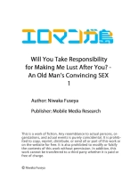 Will You Take Responsibility for Making Me Lust After You? - An Old Man’s Convincing SEX 1 : página 27