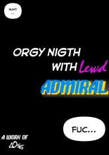 Orgy nigth with Lewd Admirad : página 2