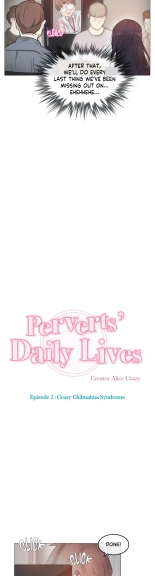 Perverts' Daily Lives Episode 2: Crazy Chihuahua Syndrome : página 314