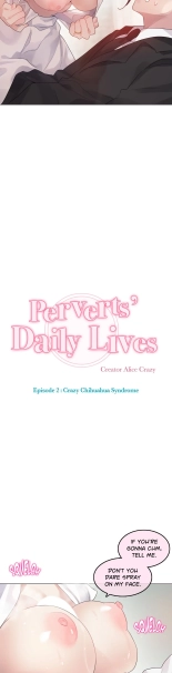 Perverts' Daily Lives Episode 2: Crazy Chihuahua Syndrome : página 445