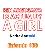 Ren Arisugawa Is Actually A Girl : página 1548