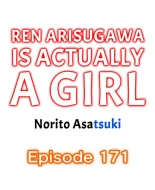 Ren Arisugawa Is Actually A Girl : página 1728