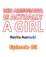 Ren Arisugawa Is Actually A Girl : página 797