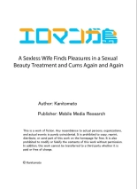 A Sexless Wife Finds Pleasures in a Sexual Beauty Treatment and Cums Again and Again 1-35 : página 26