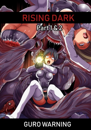 hentai Rising Dark Part 1 & 2