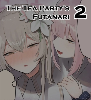 hentai The Tea Party's Futanari #2