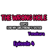 The Wrong Hole – Oops! I Did My Girlfriend’s Sister : página 33