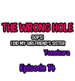 The Wrong Hole – Oops! I Did My Girlfriend’s Sister : página 137