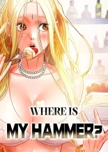 Where Is My Hammer? : página 1