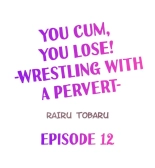 You Cum, You Lose! -Wrestling with a Pervert- : página 112